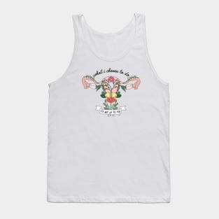 Choose to do Tank Top